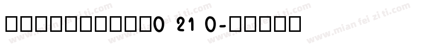 KSRHSYCOSY0 21 0字体转换